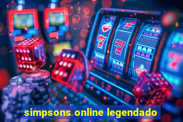 simpsons online legendado